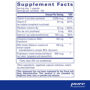 Ingredients: Vitamin A, E, B2, Zinc, Selenium, N-Acetyl-L-Cysteine, Milk thistle, Proprietary mixed carotenoid blnd (as lutein, lycopene and zeaxanthin)