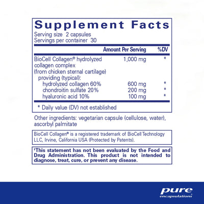 Ingredients: BioCell Collagen hydrolyzed collagen complex (from chicken sternal cartilage) Providing (typical) hydrolyzed collage, chondroitin, hyaluronic acid.