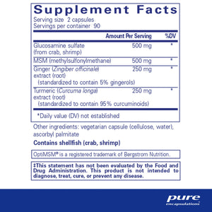 Ingredients: Glucosamine Sulfate, MSM, Ginger, Turmeric.