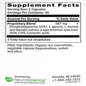 Ingredients: Proprietary Blend Phosphatidylseine 50%, L-glycine, L-taurine and Banaba extract (Lagerstroemia speciosa) (leaf) (18% Corosolic acid)